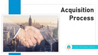 Acquisition process powerpoint ppt template bundles