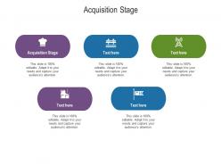 Acquisition stage ppt powerpoint presentation professional graphics cpb