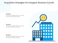 Acquisition Strategies For Inorganic Business Growth