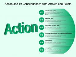 Action and its consequences with arrows and points