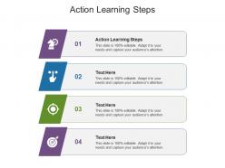 Action learning steps ppt powerpoint presentation background cpb
