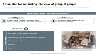 Action Plan For Conducting Interview Of Group Of People