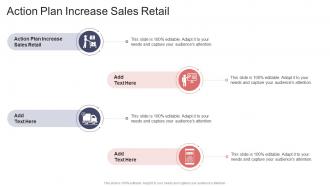 Action Plan Increase Sales Retail In Powerpoint And Google Slides Cpb