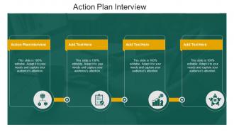 Action Plan Interview In Powerpoint And Google Slides Cpb