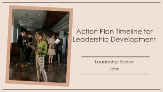 Action Plan Timeline For Leadership Development PPT Slides AT