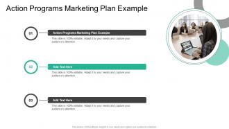 Action Programs Marketing Plan Example In Powerpoint And Google Slides Cpb