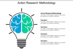 Action research methodology ppt powerpoint presentation pictures tips cpb