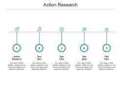 Action research ppt powerpoint presentation ideas example topics cpb