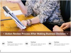 Action review process after making business decision