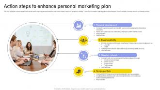 Action Steps To Enhance Personal Marketing Plan