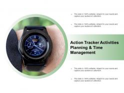 Action tracker activities planning and time management
