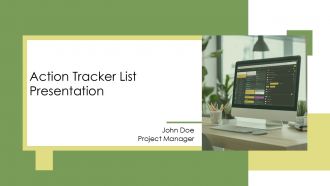 Action Tracker List Presentation PPT Demonstration AT