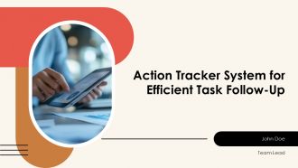Action Tracker System For Efficient Task Follow Up PPT Sample AT Action Tracker System For Efficient Task Follow Up PPT Sample AT