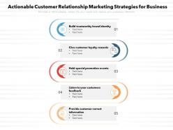 Actionable customer relationship marketing strategies for business