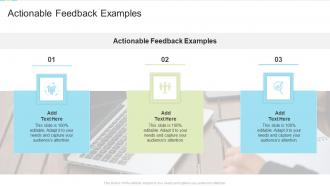 Actionable Feedback Examples In Powerpoint And Google Slides Cpb