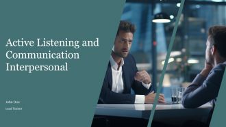 Active Listening And Communication Interpersonal PPT Summary AT