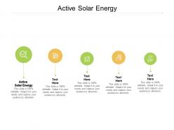 Active solar energy ppt powerpoint presentation outline graphics download cpb
