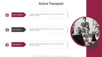 Active Transport In Powerpoint And Google Slides Cpb