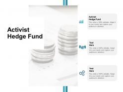Activist hedge fund ppt powerpoint presentation icon clipart cpb