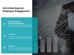 Activities improve employee engagement ppt powerpoint presentation inspiration ideas cpb