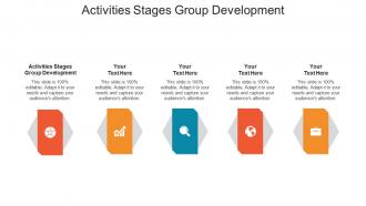 Activities stages group development ppt powerpoint presentation professional model cpb
