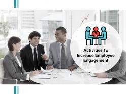 Activities to increase employee engagement team work ppt powerpoint presentation slides