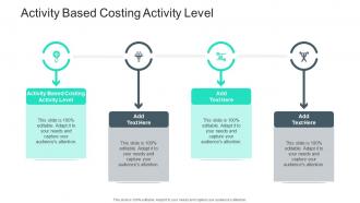 Activity Based Costing Activity Level In Powerpoint And Google Slides Cpb