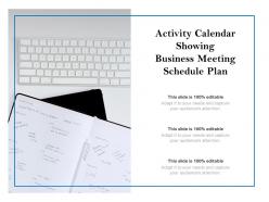 Activity calendar showing business meeting schedule plan
