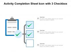 Activity completion sheet icon with 3 checkbox