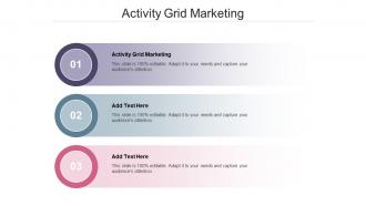 Activity Grid Marketing In Powerpoint And Google Slides Cpb