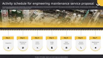 Activity Schedule For Engineering Maintenance Service Proposal Ppt Powerpoint Presentation Styles