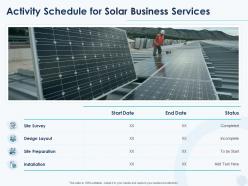 Activity schedule for solar business services ppt powerpoint presentation professional
