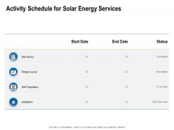 Activity Schedule For Solar Energy Services Ppt Powerpoint Presentation Slides