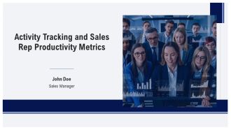 Activity Tracking And Sales Rep Productivity Metrics PPT Template AT
