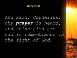 Acts 10 31 god has heard your prayer powerpoint church sermon