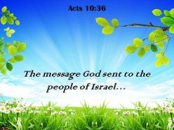 Acts 10 36 the message god sent powerpoint church sermon