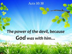Acts 10 38 the power of the devil powerpoint church sermon