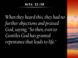 Acts 11 18 god has granted repentance that leads powerpoint church sermon