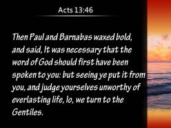 Acts 13 46 we now turn to the gentiles powerpoint church sermon