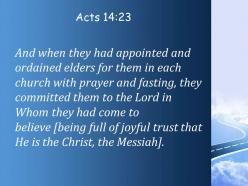 Acts 14 23 the lord in whom they had powerpoint church sermon