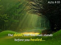 Acts 4 10 the dead that this man powerpoint church sermon