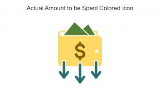 Actual Amount To Be Spent Colored Icon In Powerpoint Pptx Png And Editable Eps Format