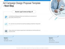 Ad campaign design proposal template next step ppt powerpoint presentation ideas slideshow