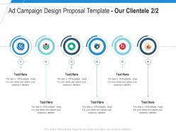 Ad campaign design proposal template our clientele ppt powerpoint presentation infographic