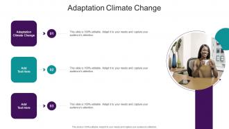 Adaptation Climate Change In Powerpoint And Google Slides Cpb