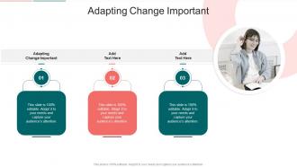 Adapting Change Important In Powerpoint And Google Slides Cpb