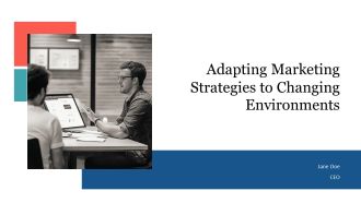 Adapting Marketing Strategies To Changing Environments PPT Designs AT
