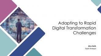 Adapting To Rapid Digital Transformation Challenges PPT Outline AT