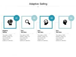 Adaptive selling ppt powerpoint presentation slides background image cpb