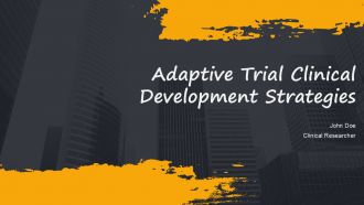 Adaptive Trial Clinical Development Strategies PPT Demonstration AT